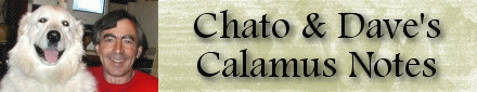 Chato & Dave's Calamus Notes
